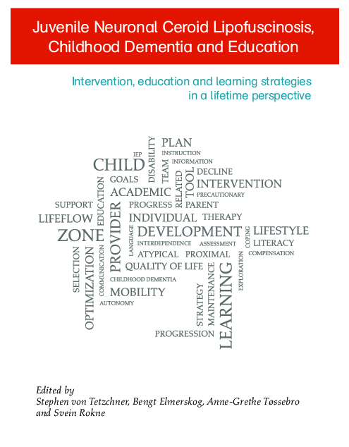 Couverture du livre «Juvenile Neuronal Ceroid Lipofuscinosis, Childhood Dementia and Education»